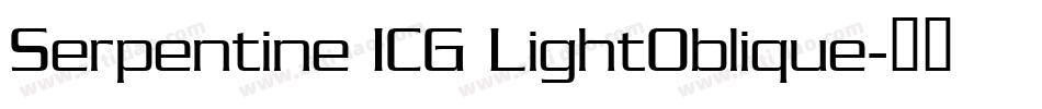 Serpentine ICG LightOblique字体转换